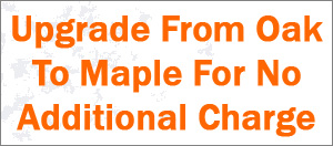 Free Upgrade from Oak to Maple